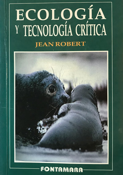 Ecología y tecnología crítica